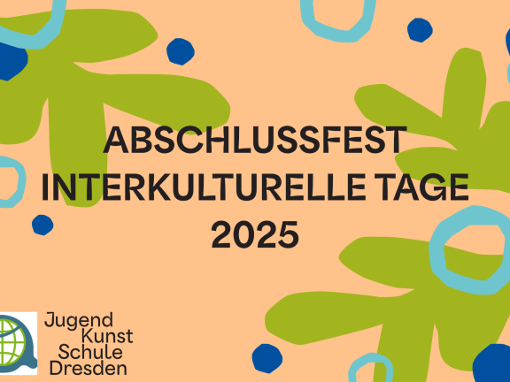 Abschlussfest der Interkulturellen Tage | JKS x QM Prohlis & Ausländerrat e.V.